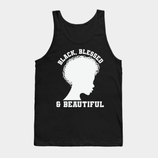 Black Blessed and Beautiful, Black History Month, Black Lives Matter, African American History Tank Top